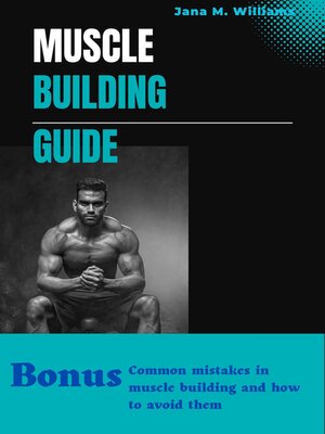 cover image of Muscle building guide